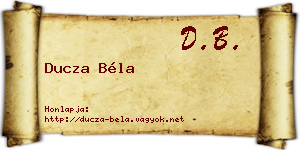 Ducza Béla névjegykártya